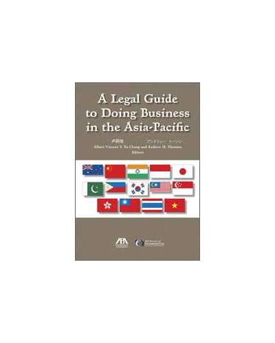 A Legal Guide to Doing Business in the Asia-Pacific