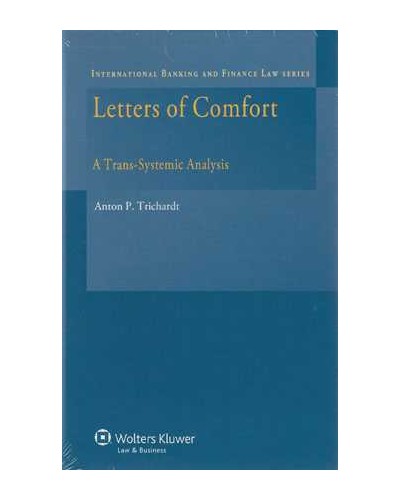 Letters of Comfort. A Trans-Systemic Analysis