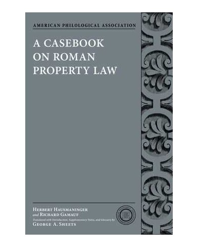 A Casebook on Roman Property Law