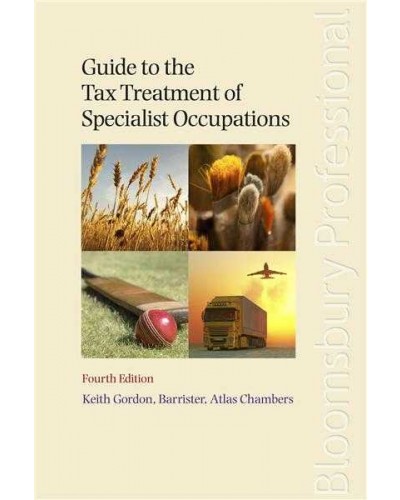Guide to the Tax Treatment of Specialist Occupations, 4th edition