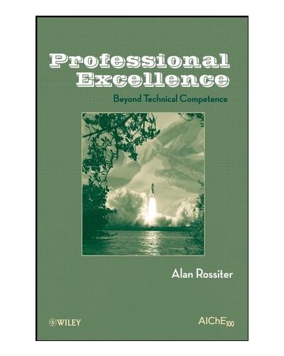 Professional Excellence: Beyond Technical Competence