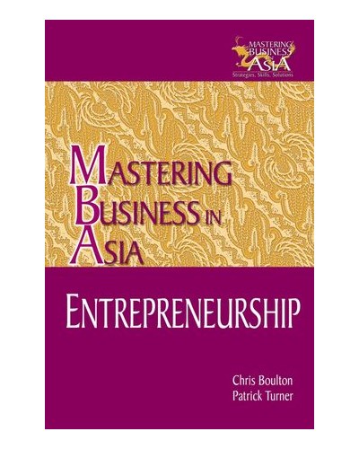 Entrepreneurship in the Mastering Business in Asia Series