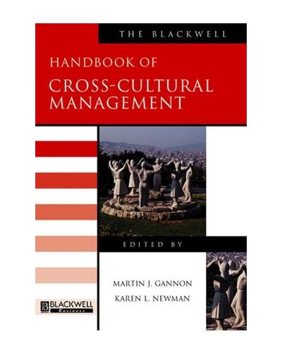 The Blackwell Handbook of Cross-Cultural Management