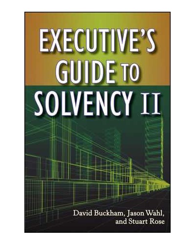 Executive's Guide to Solvency II