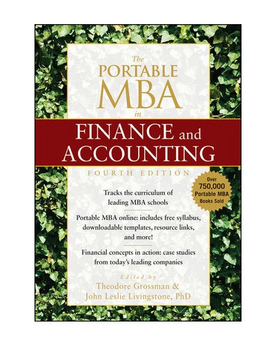 The Portable MBA in Finance and Accounting, 4th Edition