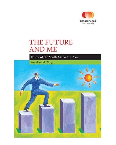 The Future and Me: Power of the Youth Market in Asia 