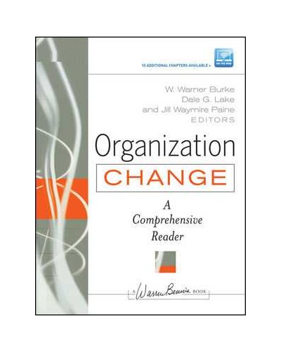 Organization Change: A Comprehensive Reader