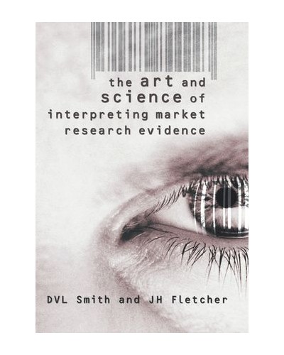 The Art & Science of Interpreting Market Research Evidence
