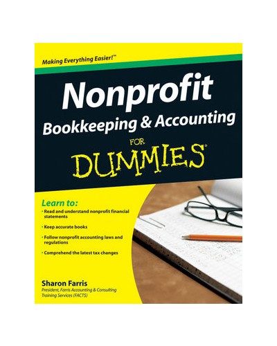 Nonprofit Bookkeeping & Accounting For Dummies