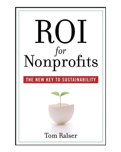 ROI For Nonprofits: The New Key to Sustainability