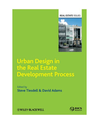 Urban Design in the Real Estate Development Process