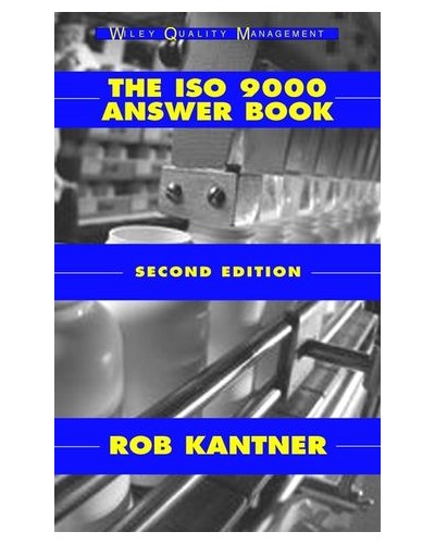 The ISO 9000: Answer Book, 2nd Edition