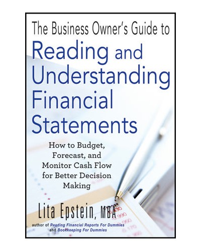The Business Owner's Guide to Reading and Understanding Financial Statements