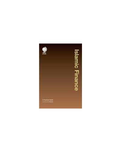 Islamic Finance: A Practical Guide