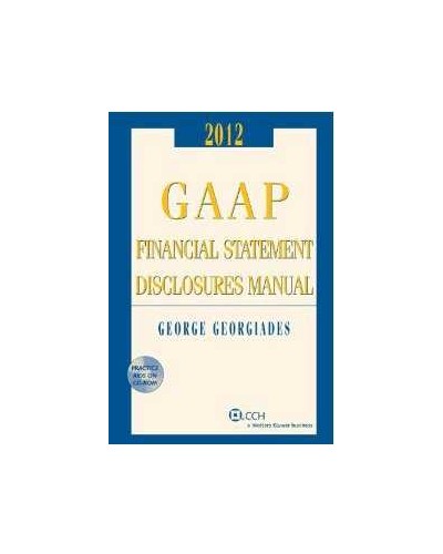 GAAP Financial Statement Disclosures Manual, with CD (2011-2012)