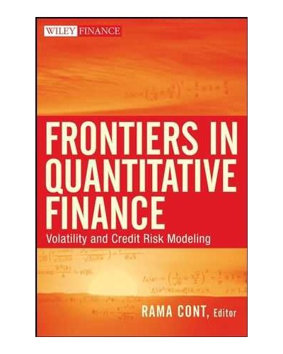 Frontiers in Quantitative Finance: Volatility and Credit Risk Modeling