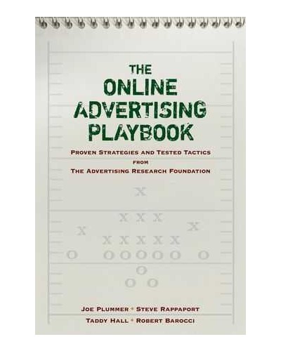 The Online Advertising Playbook: Proven Strategies and Tested Tactics from the Advertising Research Foundation