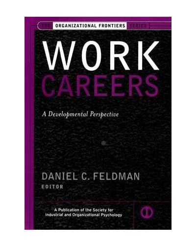 Work Careers: A Developmental Perspective