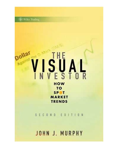 The Visual Investor: How to Spot Market Trends, 2nd Edition