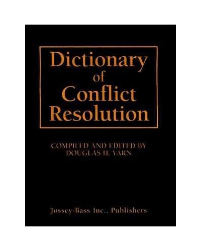 Dictionary of Conflict Resolution