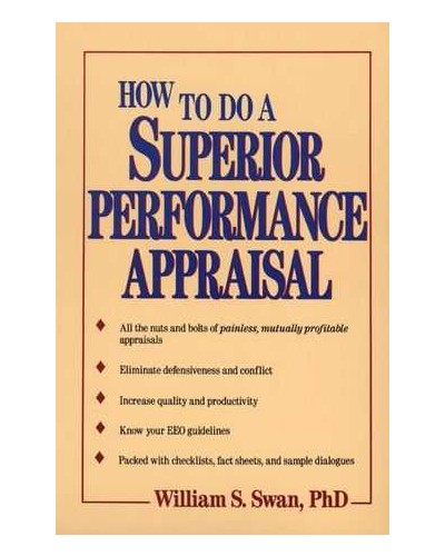How to Do a Superior Performance Appraisal
