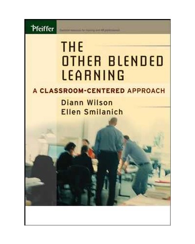 The Other Blended Learning: A Classroom-Centered Approach