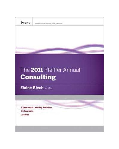 The 2011 Pfeiffer Annual: Consulting