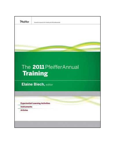 The 2011 Pfeiffer Annual: Training