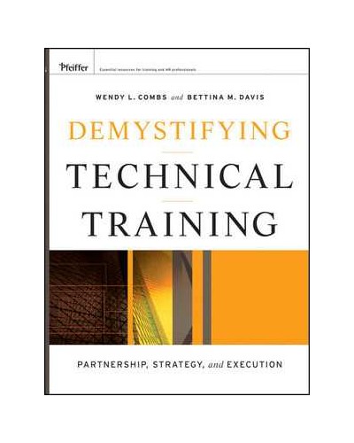 Demystifying Technical Training: Partnership, Strategy, and Execution