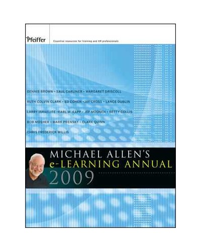 Michael Allen's 2009 e-Learning Annual