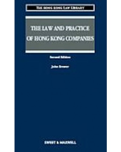 The Law and Practice of Hong Kong Companies (2nd Edition)