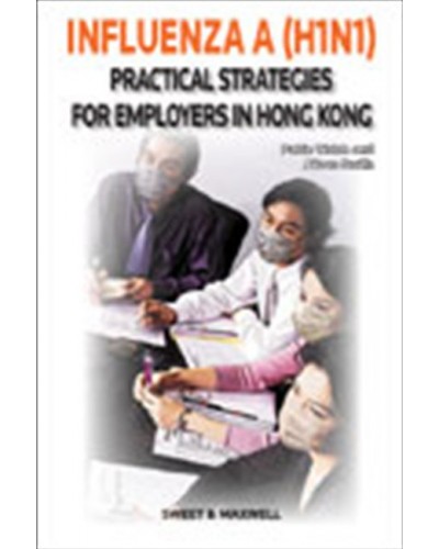Influenza A (H1N1) - Practical Strategies for Employers in Hong Kong