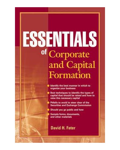 Essentials of Corporate and Capital Formation