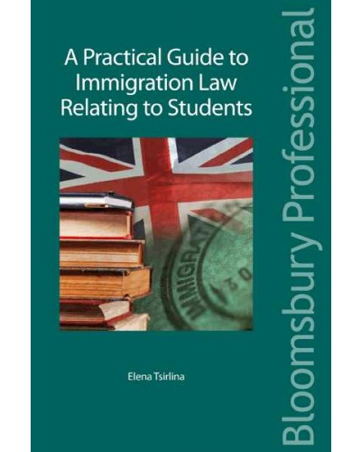 A Practical Guide to Immigration Law Relating to Students