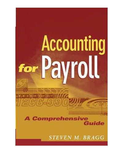 Accounting for Payroll: A Comprehensive Guide