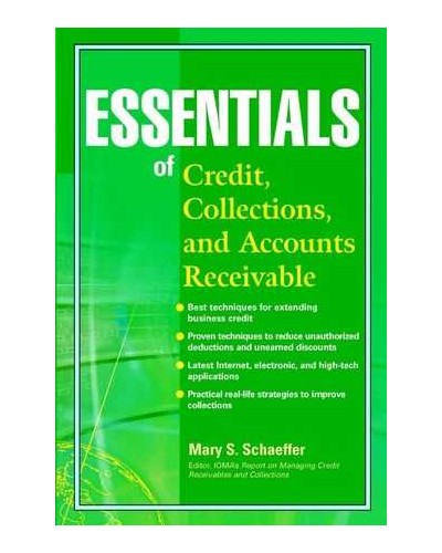 Essentials of Credit, Collections, and Accounts Receivable
