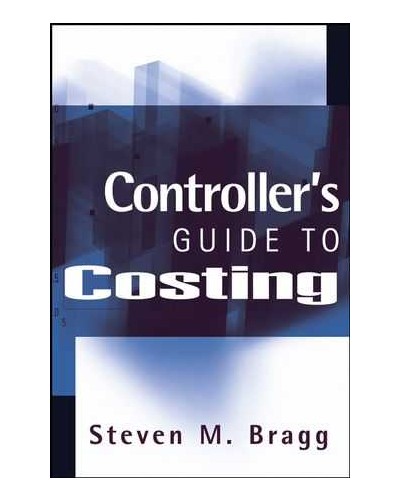 Controller's Guide to Costing