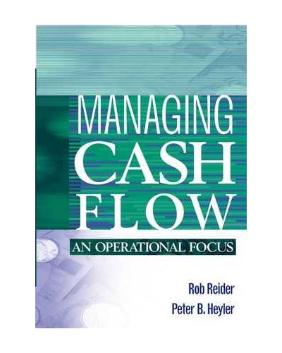 Managing Cash Flow: An Operational Focus