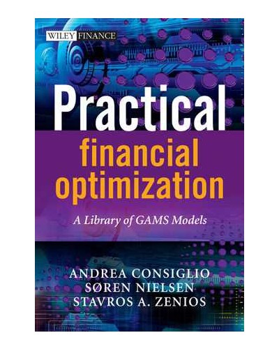Practical Financial Optimization: A Library of GAMS Models