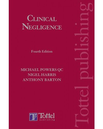 Clinical Negligence, 4th edition