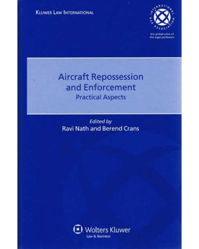 Aircraft Repossession and Enforcement: Practical Aspects