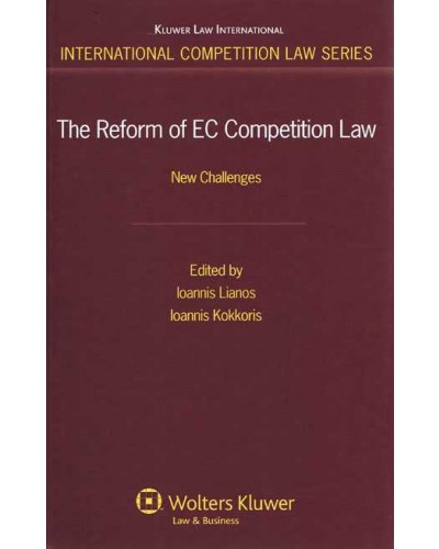 The Reform of EC Competition Law: New Challenges