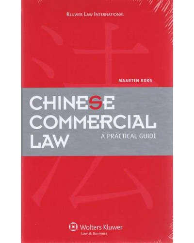 Chinese Commercial Law: A Practical Guide