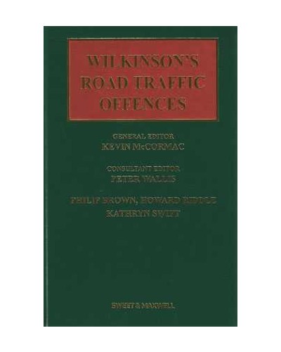 Wilkinson's Road Traffic Offences (25th edition)
