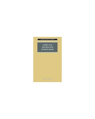 Family Law and Practice in Hong Kong