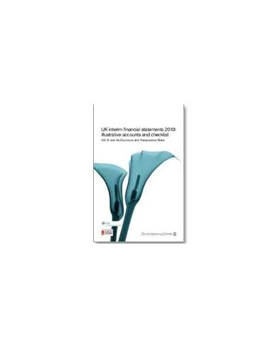 PwC UK interim financial statements 2010: illustrative accounts and checklist