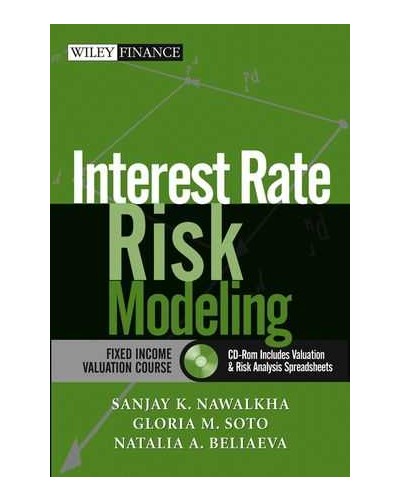 Interest Rate Risk Modeling: The Fixed Income Valuation Course