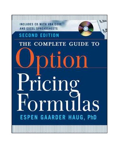 The Complete Guide to Option Pricing Formulas (2nd edition)