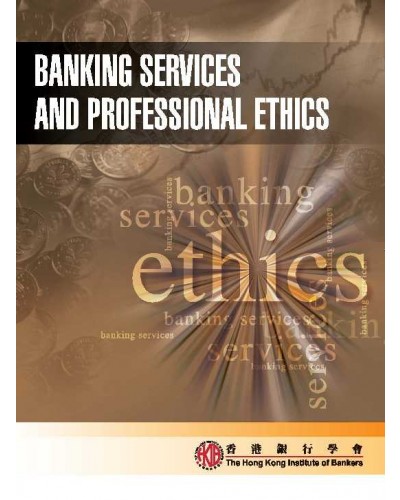 Banking Services and Professional Ethics