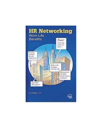 HR Networking: Work Life Benefits